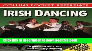 Books Irish Dancing (Collins Pocket Reference) Free Online