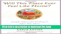 Books Will This Place Ever Feel Like Home?, New and Updated Edition: Simple Advice for Settling In