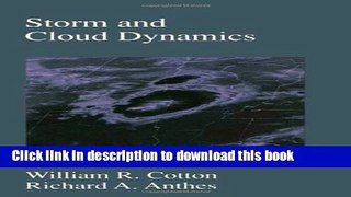 Books Storm and Cloud Dynamics, Volume 44 (International Geophysics) Full Online