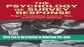Ebook The Psychology of Survey Response Full Online