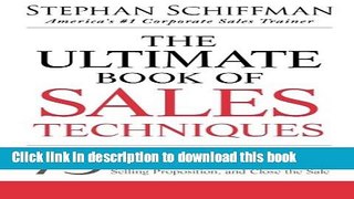 Books The Ultimate Book of Sales Techniques: 75 Ways to Master Cold Calling, Sharpen Your Unique