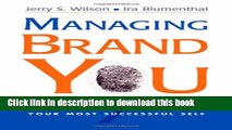 PDF  Managing Brand You: 7 Steps to Creating Your Most Successful Self  Online