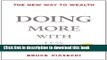 Books Doing More with Less: The New Way to Wealth Full Online KOMP