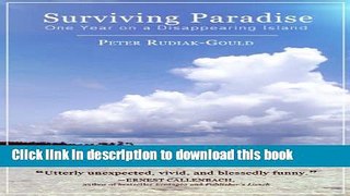 Ebook Surviving Paradise: One Year On A Disappearing Island Full Online KOMP
