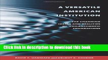 Ebook A Versatile American Institution: The Changing Ideals and Realities of Philanthropic