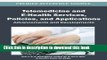 Books Telemedicine and E-Health Services, Policies and Applications: Advancements and Developments