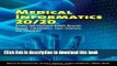 Books Medical Informatics 20/20: Quality And Electronic Health Records Through Collaboration, Open