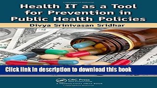 Books Health IT as a Tool for Prevention in Public Health Policies Free Online