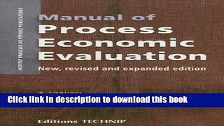 Ebook Manual of Process Economic Evaluation Free Online KOMP