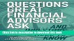 Books Questions Great Financial Advisors Ask... and Investors Need to Know Free Online KOMP