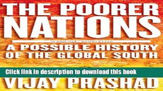 Ebook The Poorer Nations: A Possible History of the Global South Free Online KOMP