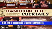 Ebook Handcrafted Cocktails: The Mixologist s Guide to Classic Drinks for Morning, Noon   Night