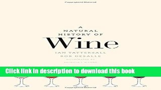 Books A Natural History of Wine Full Online
