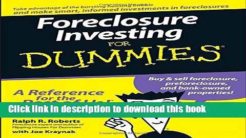 Ebook Foreclosure Investing For Dummies Free Online KOMP