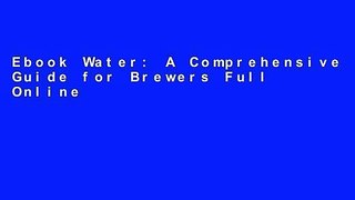 Ebook Water: A Comprehensive Guide for Brewers Full Online