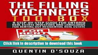 [Read PDF] The Filling Vacancies Toolbox: A Step-By-Step Guide for Ontario Real Estate Investors
