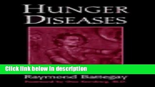 Ebook Hunger Diseases (Master Work Series) (The Master Work Series) Free Download