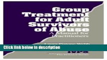 Books Group Treatment for Adult Survivors of Abuse: A Manual for Practitioners (Interpersonal