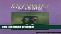 Books Psychiatry and Philosophy of Science (Philosophy and Science) Free Online