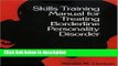 Books Skills Training Manual for Treating Borderline Personality Disorder: Diagnosis and Treatment