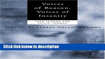 Ebook Voices of Reason, Voices of Insanity: Studies of Verbal Hallucinations Free Online