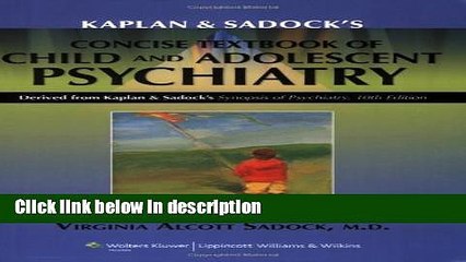 Books Kaplan and Sadock s Concise Textbook of Child and Adolescent Psychiatry Free Download