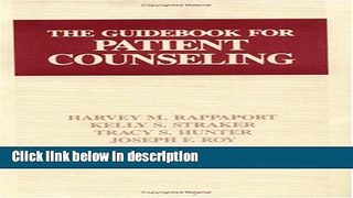 Books The Guidebook for Patient Counseling (Pharmacy Education Series) Full Online