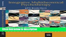 Ebook Integrative Multitheoretical Psychotherapy Free Download