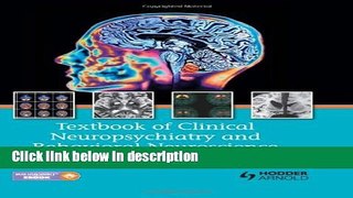 Books Textbook of Clinical Neuropsychiatry and Behavioral Neuroscience, Third Edition Full Download