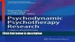 Books Psychodynamic Psychotherapy Research: Evidence-Based Practice and Practice-Based Evidence