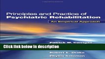 Books Principles and Practice of Psychiatric Rehabilitation, First Edition: An Empirical Approach
