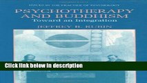 Books Psychotherapy and Buddhism: Toward an Integration (Issues in the Practice of Psychology)