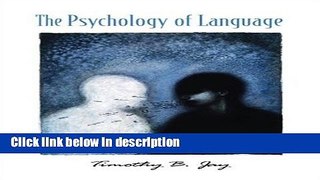 Books The Psychology of Language Free Online