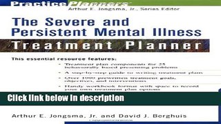 Books The Severe and Persistent Mental Illness Treatment Planner Free Download