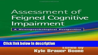 Ebook Assessment of Feigned Cognitive Impairment: A Neuropsychological Perspective Free Online