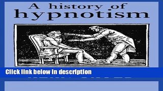 Books A History of Hypnotism Free Download