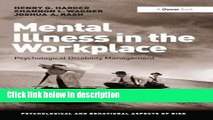 Ebook Mental Illness in the Workplace: Psychological Disability Management (Psychological and