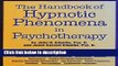 Ebook The Handbook Of Hypnotic Phenomena In Psychotherapy Full Download