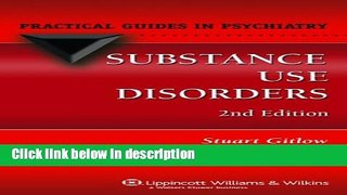 Ebook Substance Use Disorders (Practical Guides in Psychiatry) Full Online