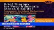 Ebook Brief Therapy for Post-Traumatic Stress Disorder: Traumatic Incident Reduction and Related