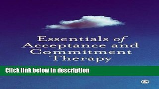 Books Essentials of Acceptance and Commitment Therapy Full Online