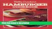 Books Betty Crocker s Hamburger Cookbook Full Online
