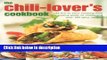 Ebook The Chili-Lover s Cookbook Free Online
