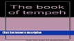 Ebook The Book of Tempeh: A Super Soyfood from Indonesia, Professional Edition Free Online