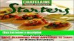 Books Starters: Great Beginnings from Appetizers to Soups (Chatelaine Food Express) Free Online