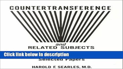 Books Countertransference and Related Subjects: Selected Papers Free Online