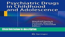 Ebook Psychiatric Drugs in Children and Adolescents: Basic Pharmacology and Practical Applications