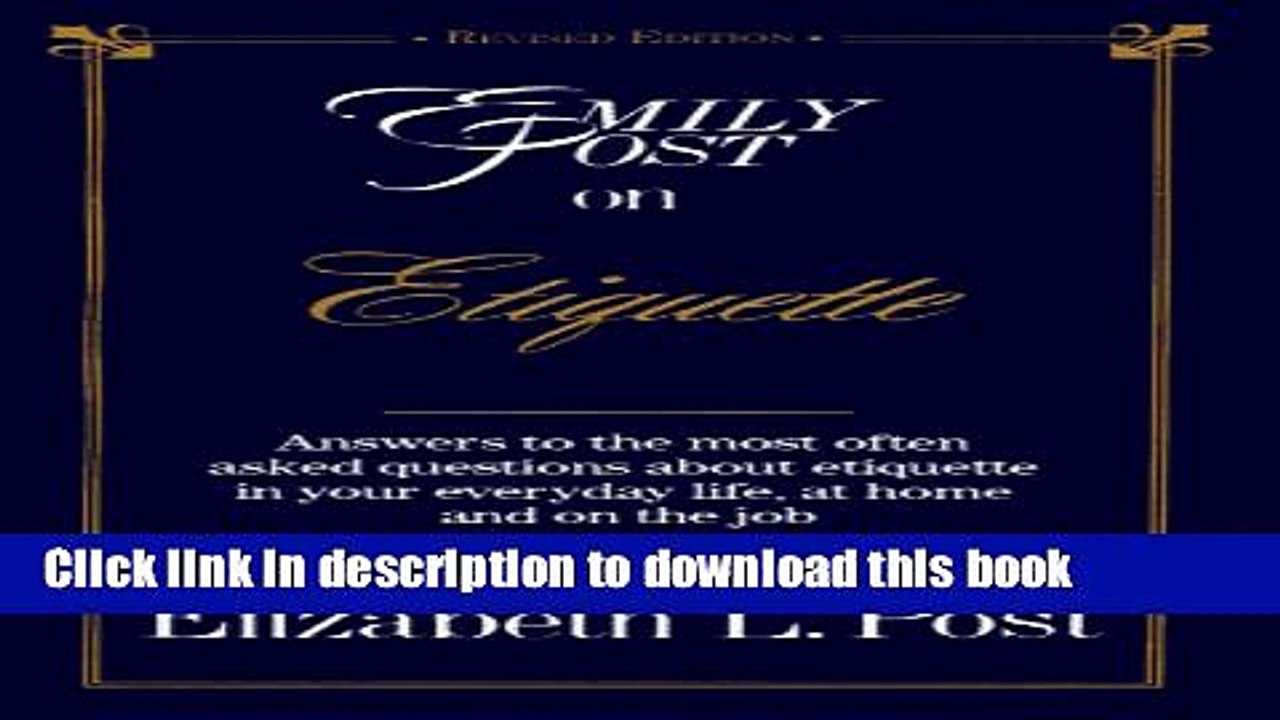 [Read PDF] Emily Post on Etiquette Download Online