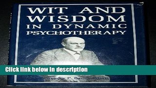 Ebook Wit and Wisdom in Dynamic Psychotherapy Free Online