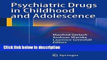 Ebook Psychiatric Drugs in Children and Adolescents: Basic Pharmacology and Practical Applications